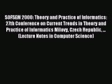 Read SOFSEM 2000: Theory and Practice of Informatics: 27th Conference on Current Trends in