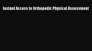Download Instant Access to Orthopedic Physical Assessment PDF Online