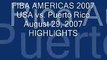 FIBA AMERICAS (USA vs. Puerto Rico) August 29, 2007