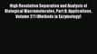 Read Books High Resolution Separation and Analysis of Biological Macromolecules Part B: Applications