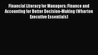 [PDF] Financial Literacy for Managers: Finance and Accounting for Better Decision-Making (Wharton