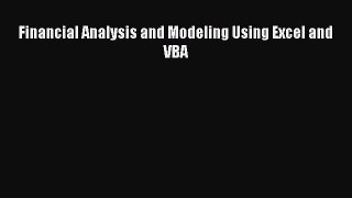 [PDF] Financial Analysis and Modeling Using Excel and VBA [Download] Online