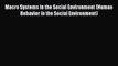 Read Books Macro Systems in the Social Environment (Human Behavior in the Social Environment)