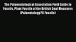 Read Books The Palaeontological Association Field Guide to Fossils Plant Fossils of the British