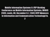 Read Mobile Information Systems II: IFIP Working Conference on Mobile Information Systems MOBIS