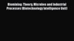 Read Books Biomining: Theory Microbes and Industrial Processes (Biotechnology Intelligence
