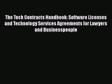 Read The Tech Contracts Handbook: Software Licenses and Technology Services Agreements for