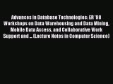 Read Advances in Database Technologies: ER '98 Workshops on Data Warehousing and Data Mining