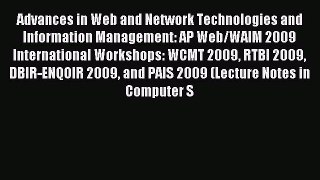 Read Advances in Web and Network Technologies and Information Management: AP Web/WAIM 2009