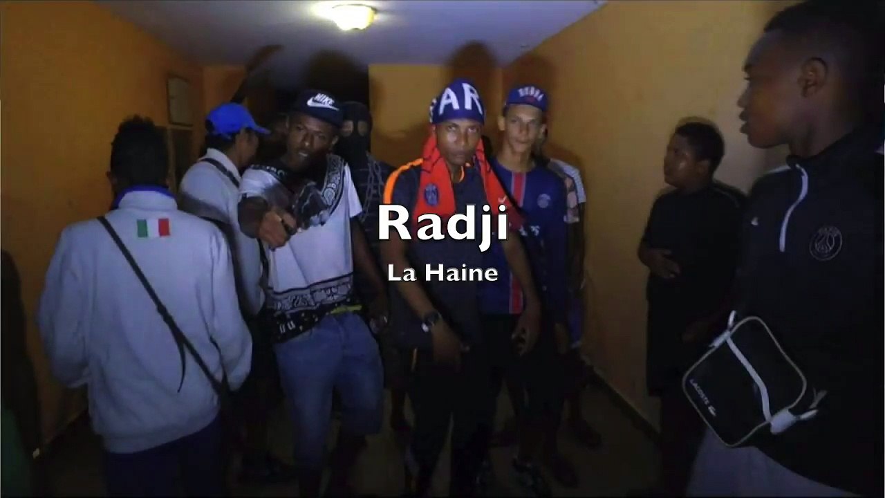 RADJI  -  La Haine