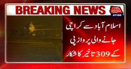 Islamabad: PIA Flight PK-309 Delayed For 3 Hours