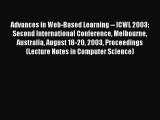 Read Advances in Web-Based Learning -- ICWL 2003: Second International Conference Melbourne
