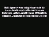 Read Multi-Agent Systems and Applications IV: 4th International Central and Eastern European