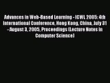 Read Advances in Web-Based Learning - ICWL 2005: 4th International Conference Hong Kong China
