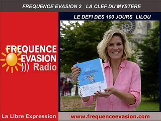 LILOU MACE - Le Défi des 100 jours sur Fréquence Evasion