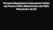 [Read PDF] Personnel Management in Government: Politics and Process (Public Administration