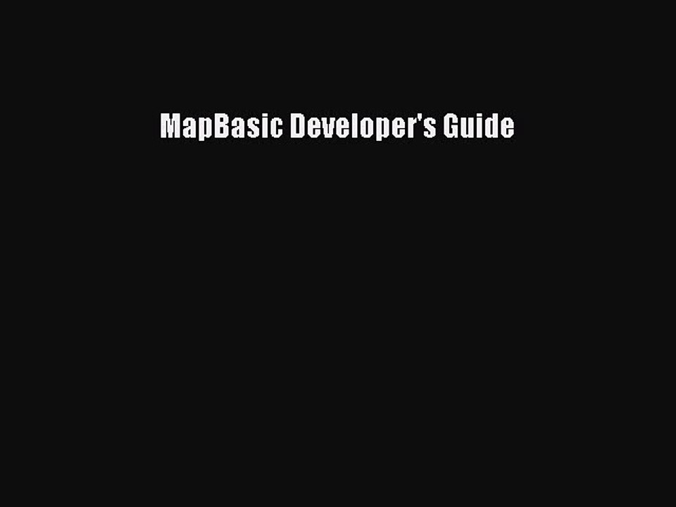 Read MapBasic Developer's Guide PDF Online