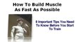 8 Bodybuilding Tips You Need To Know Before Training - How To Build Muscle.