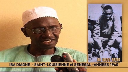 Na Woon Demb 06 juin 2016 - Invité: Iba Diagne - Saint - Louisienne et Sénégal - Années 1960