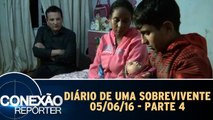 Diário de uma Sobrevivente - Parte 4