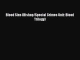 Download Blood Sins (Bishop/Special Crimes Unit: Blood Trilogy) Ebook Free