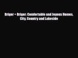 [PDF] Briger   Briger: Comfortable and Joyous Homes City Country and Lakeside Read Online