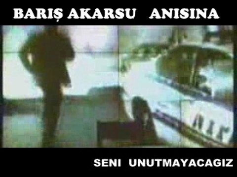 Barış Akarsu ANISINA - Kimdir O