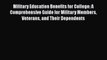 Read Book Military Education Benefits for College: A Comprehensive Guide for Military Members