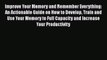 [Read] Improve Your Memory and Remember Everything: An Actionable Guide on How to Develop Train