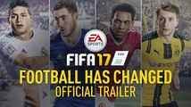 FIFA 17 - FOOTBALL HAS CHANGED - Official Reveal Trailer 06/07/2016