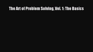 Download The Art of Problem Solving Vol. 1: The Basics  Read Online