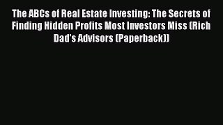 PDF The ABCs of Real Estate Investing: The Secrets of Finding Hidden Profits Most Investors