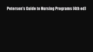 Read Book Peterson's Guide to Nursing Programs (4th ed) ebook textbooks