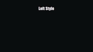 [PDF] Loft Style Download Online