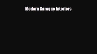 [PDF] Modern Baroque Interiors Download Full Ebook