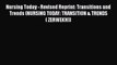 Read Nursing Today - Revised Reprint: Transitions and Trends (NURSING TODAY: TRANSITION & TRENDS