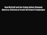 Read How McGruff and the Crying Indian Changed America: A History of Iconic Ad Council Campaigns