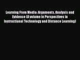 Read Book Learning From Media: Arguments Analysis and Evidence (A volume in Perspectives in