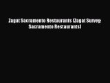 Read Zagat Sacramento Restaurants (Zagat Survey: Sacramento Restaurants) E-Book Free