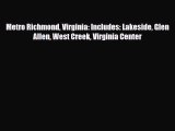 [PDF] Metro Richmond Virginia: Includes: Lakeside Glen Allen West Creek Virginia Center Download