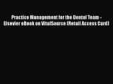 Read Practice Management for the Dental Team - Elsevier eBook on VitalSource (Retail Access