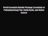 Read Porth Essentials Bundle Package: Essentials of Pathophysiology Text Study Guide and Online