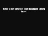 Download Novi V-8 Indy Cars 1941-1965 (Ludvigsen Library Series) Read Online
