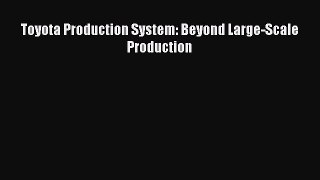 Download Toyota Production System: Beyond Large-Scale Production PDF Online