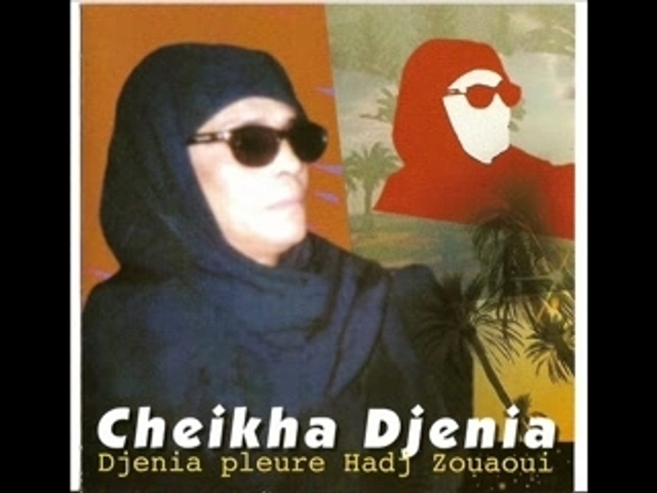 Cheikha djenia binatna