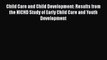 [Read] Child Care and Child Development: Results from the NICHD Study of Early Child Care and