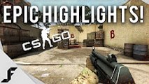 EPIC Highlights! - Counter-Strike Global Offensive