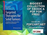 Targeted Therapies for Solid Tumors A Handbook for Moving Toward New Frontiers in Cancer Treatment C