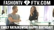 Emily Ratajkowski Happy Birthday! | FTV.com