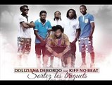 Kiff No Beat ft. Doliziana Debordo - Sortez les briquets